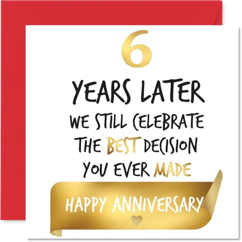 Gold 6th Anniversary Card for Women and Men, Celebrate Best Decision | Happy 6 Year Anniversary Card for Husband Girlfriend Wife Companion, 145mm Golden Wedding Anniversaries Greeting Cards