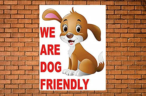 Chicbanners Notice Dogs are Welcome Dog Friendly for Pubs Cafes etc V3 Safety Warning Safety Sign Self Adhesive Gloss Sticker 160mm x 125mm