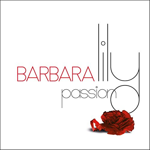 Barbara - Lily Passion