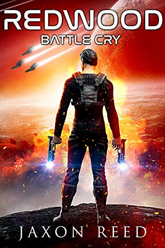 Redwood: Battle Cry (Redwood Trilogy Book 3)