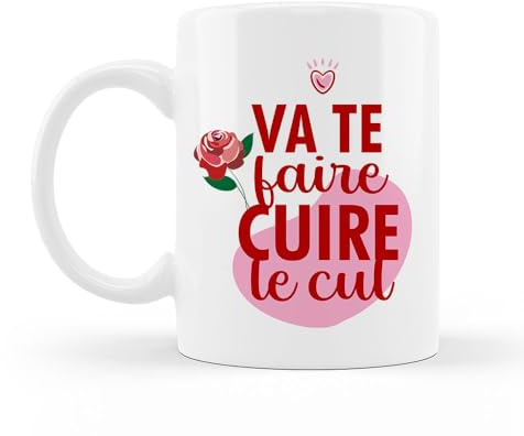 Mug céramique humour – “Va te faire cuire le cul” | Cadeau drôle et décalé