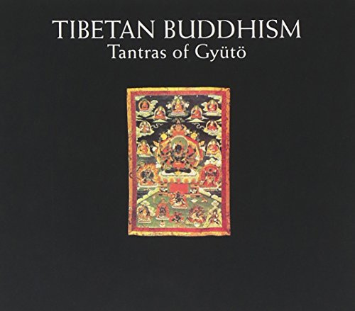 Tibetan Buddhism/Tantras of Gyütö