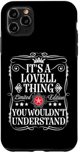 Hülle für iPhone 11 Pro Max Lovell Name It's A Lovell Thing You Wouldn't Understand