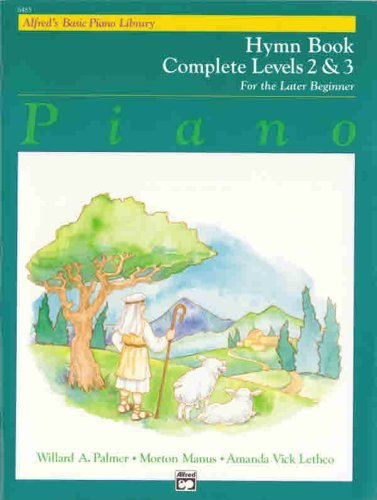 Alfred's Piano Ensemble Book Complete Levels 2 &3 (ALFRED'S BASIC PIANO LIBRARY)