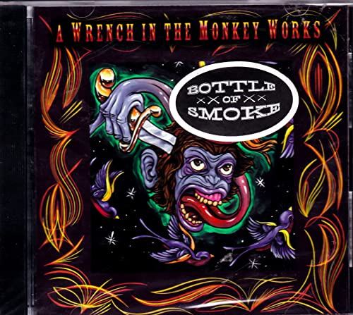 Wrench in the Monkey Works