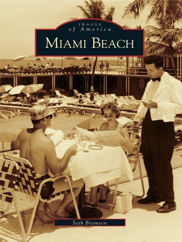 Miami Beach (Images of America) (English Edition)