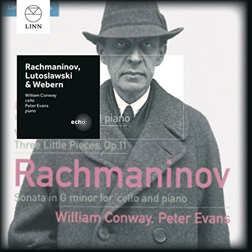 Rachmaninov, Lutoslawski & Webern: Music For Cello And Piano