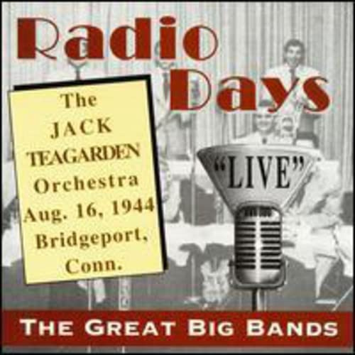 Radio Days Live: Bridgeport, Connecticut, August 16, 1944