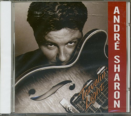 Andre Sharon - Travelin Light