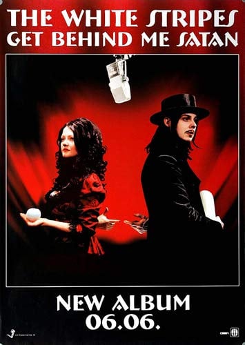 The White Stripes - Get Behind Me Satan, 2006 » Konzertplakat/Premium Poster | Live Konzert Veranstaltung | DIN A1 «