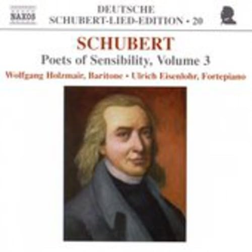 Schubert: Poets of Sensibility, Volume 3