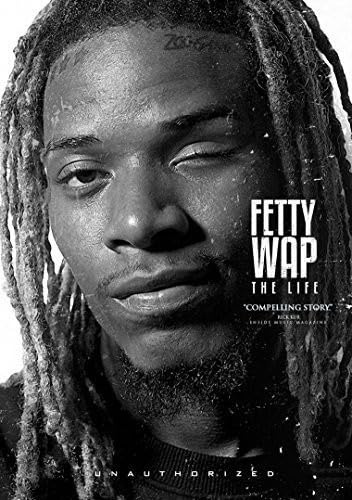 Wap, Fetty - The Life
