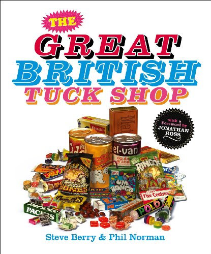The Great British Tuck Shop (English Edition)