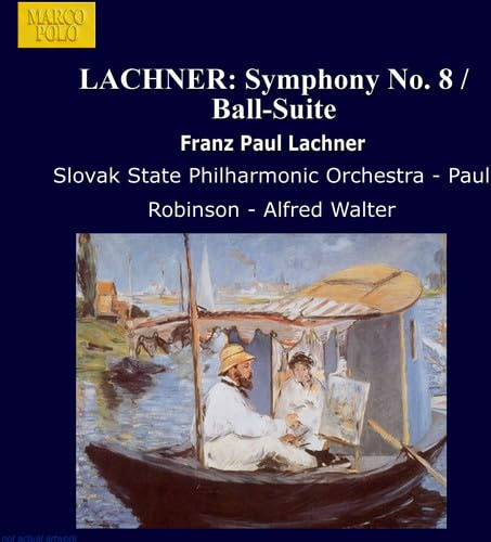 Lachner: Symphony No. 8 / Ball-Suite