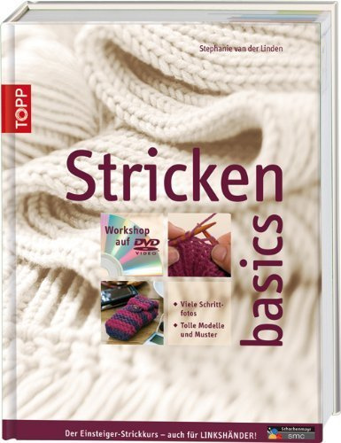 Stricken basics: Mit Kurs für Linkshänder! von Linden. Stephanie van der (2008) Gebundene Ausgabe