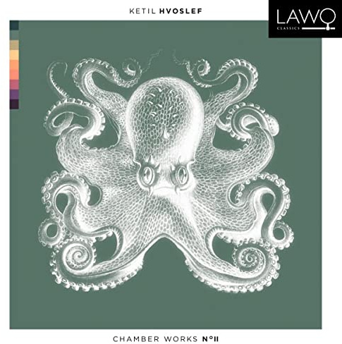 KETIL HVOSLEF: CHAMBER MUSIC 2