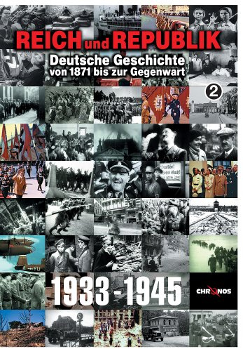Reich und Republik 2 - 1933-1945
