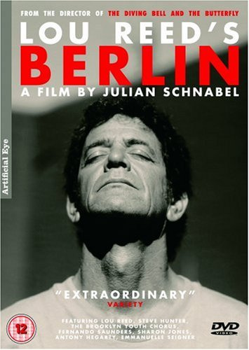 Lou Reed's Berlin [2007]