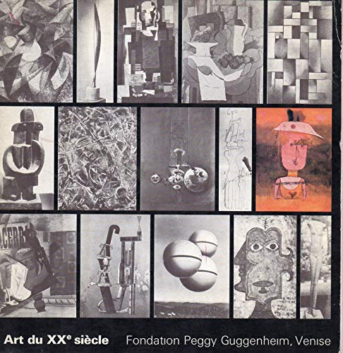 Art du XX siècle : Exposition, Paris, Orangerie des Tuileries, 30 novembre 1974-3 mars 1975