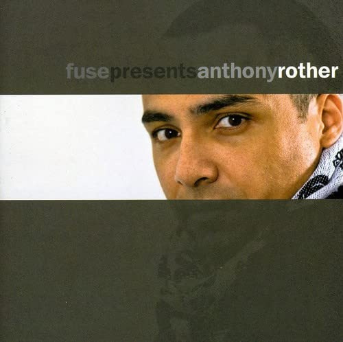 Fuse Presents: Anthony Rother