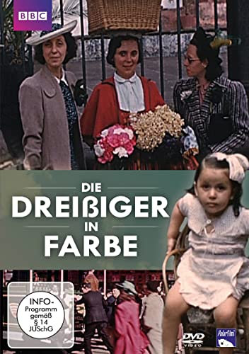 Die Welt der Dreißiger in Farbe (BBC) [2 DVDs]