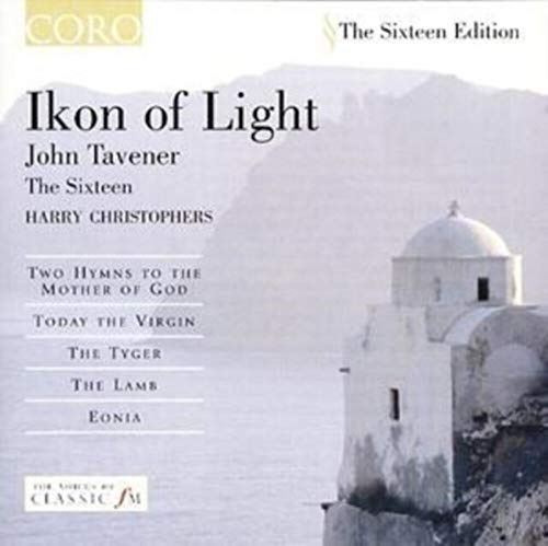 John Tavener: Ikon of Light - Chorwerke