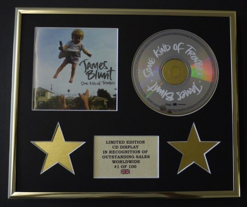 James Blunt/CD-Display, Limitierte Auflage, Coa/einige Art von Troble