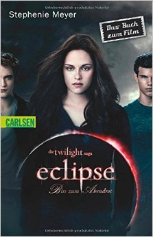 Die Twilight-Saga: Eclipse - Biss zum Abendrot ( 2010 )
