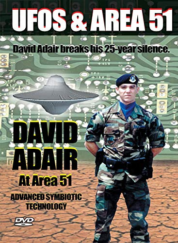 UFOS AND AREA 51 - DAVID ADAIR AT AREA 51