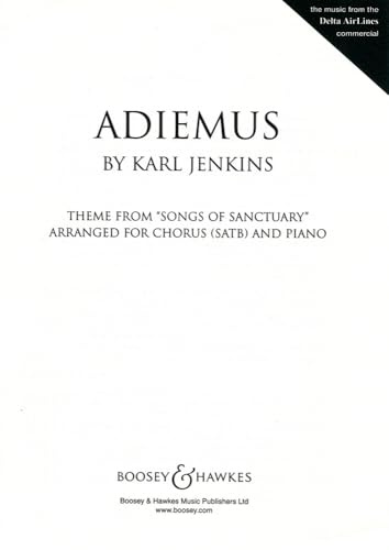 Adiemus: Theme from Songs of Sanctuary (SATB). gemischter Chor (SATB) und Klavier. Chorpartitur.