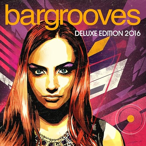 Bargrooves Deluxe Edition 2016