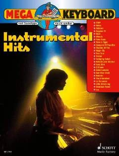 Firma MDS Schott music distribution MEGA Keyboard - Instrumental Hits - arrangiert für Keyboard [Noten/Sheetmusic]