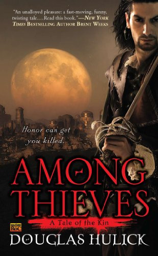 Among Thieves: A Tale of the Kin (English Edition)
