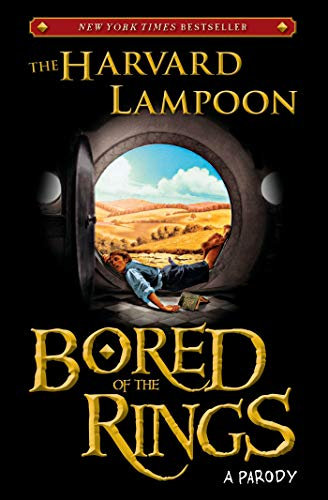 Bored of the Rings: A Parody (English Edition)