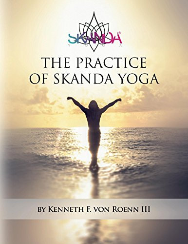 The Practice of Skanda Yoga (English Edition)