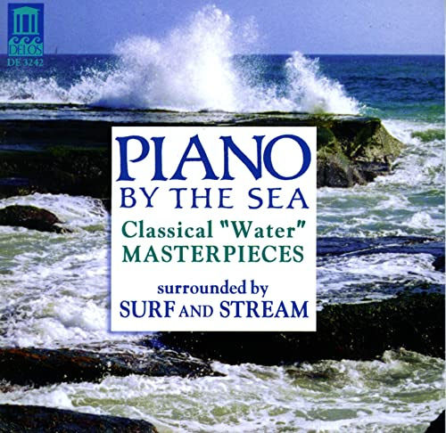 Piano by the Sea: Classical Water Masterpieces