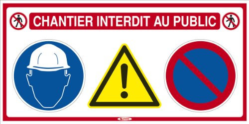 Sofop Taliaplast-panneau 4x1 chantier Interdit Au Public