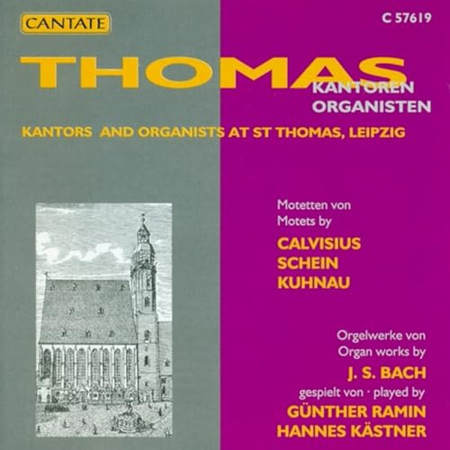 Organists & Cantors at St Thomas Leipzig