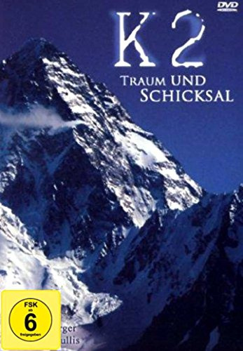 K2 - Traum und Schicksal