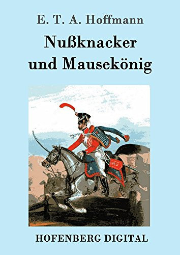 Nußknacker und Mausekönig
