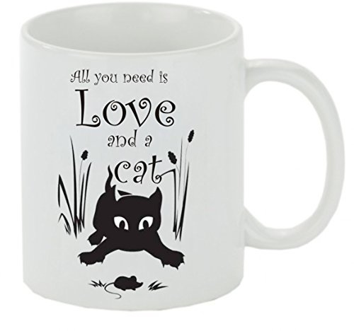 Kaffeebecher all you need is love and a cat Kaffeetasse mit Motiv, Tasse mit Druck, auch individuell mit Spruch, Foto, Wunschtext, Wunschname (Weiß)