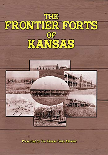 Frontier Forts of Kansas