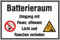 Aufkleber / Schild / Sicherheit - Firma -Haus - Hotel - Hinweisschild zur Betriebskennzeichnung Batterieraum Umgang mit Feuer, offenem Licht Weich-PVC-Folie, selbstklebend, bedruckt 30x20cm