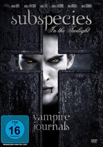 Subspecies - In the Twilight: Vampire Journals