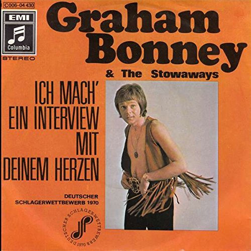 Graham Bonney & Stowaways, The - Ich Mach' Ein Interview Mit Deinem Herzen - Columbia - 1C 006-04 430