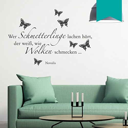 WANDKINGS Wandtattoo Wer Schmetterlinge lachen hört, der weiß, wie Wolken schmecken … (Novalis) 75 x 51 cm türkis - erhältlich in 33 Farben