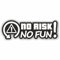 Folien-Zentrum - No Risk No Fun 14,5 x 5 cm - hochwertiger Aufkleber Auto Tuning - OEM & JDM Auto Sticker - Lustige Aufkleber für Auto - Stickerbomb - Autoaufkleber - Made in Germany (1)