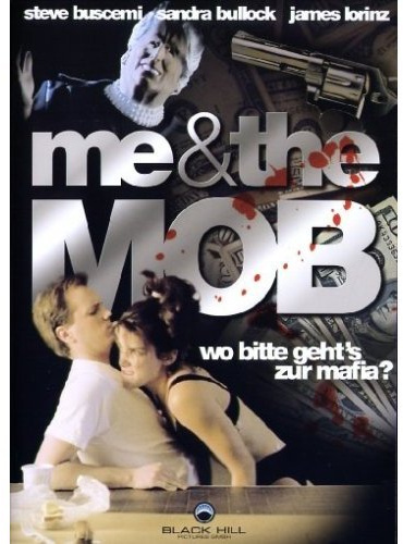 Me & the Mob - Wo bitte geht's zur Mafia?