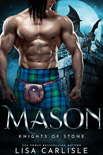 Mason: Knights of Stone: (a forbidden Scottish witch and gargoyle shifter romance) (Highland Gargoyles Book 1)