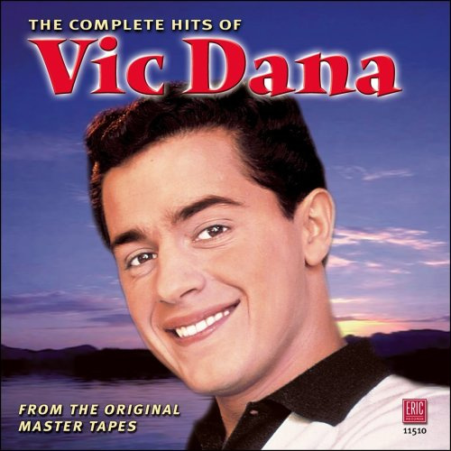 Vic Dana - Complete Hits